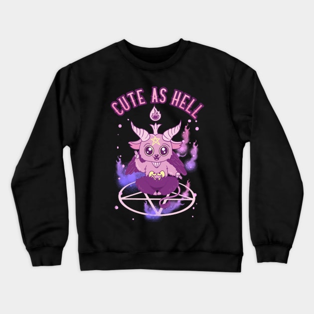 Cute As Hell Anime Kawaii Baphomet Pastel Goth Pun Crewneck Sweatshirt by theperfectpresents